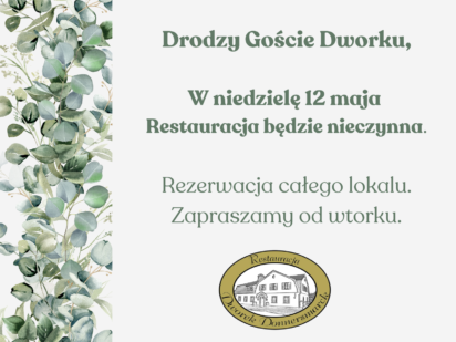 Restauracja nieczynna w niedzielę.