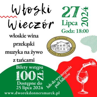 Włoski wieczór w Dworku Donnersmarck