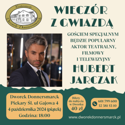 Wieczór z gwiazdą – Hubert Jarczak