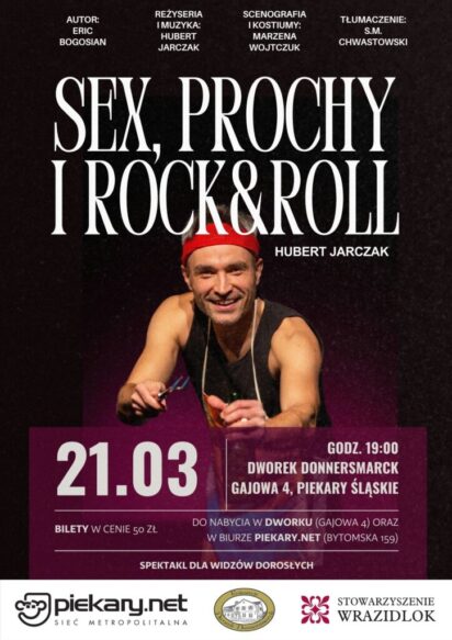 „Sex, prochy i rock&roll” – spektakl teatralny w Dworku Donnersmarck