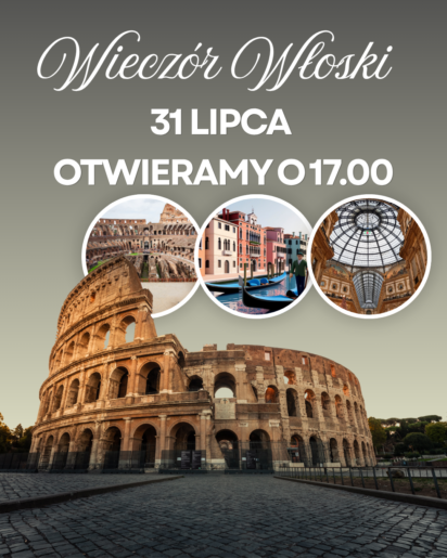 31 lipca otwieramy o 17.00